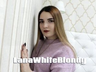 LanaWhiteBlondy