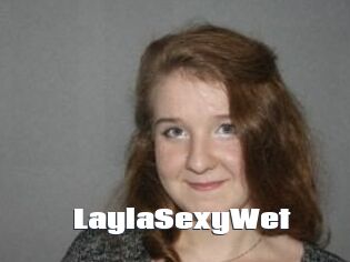 LaylaSexyWet