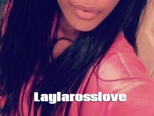 Laylarosslove The hot porn