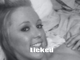 Licked