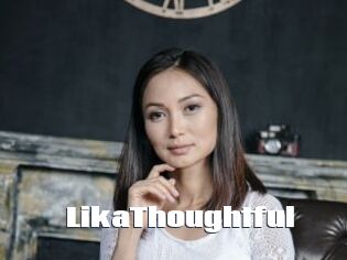 LikaThoughtful