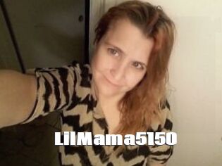 LilMama5150