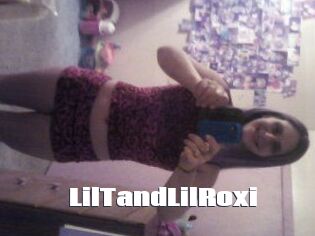 LilTandLilRoxi