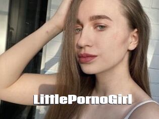 LittlePornoGirl