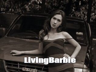 LivingBarbie