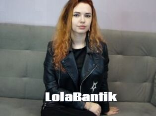 LolaBantik