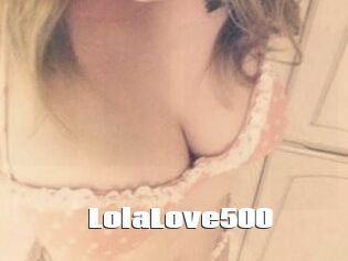 Lola_Love500