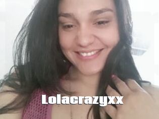 Lolacrazyxx