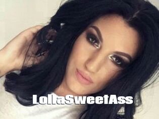 LollaSweetAss
