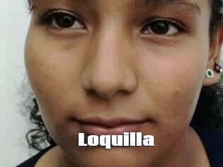 Loquilla