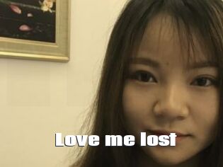 Love_me_lost