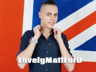 LovelyMattForU