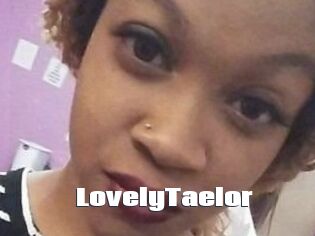 LovelyTaelor