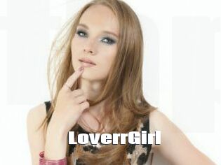 LoverrGirl