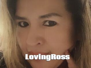 LovingRoss