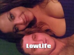 LowLife