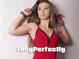 LucyPerfectly