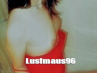 Lustmaus96