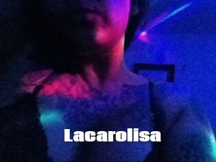 Lacarolisa