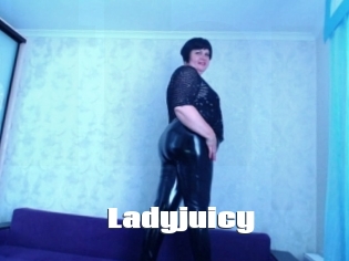 Ladyjuicy