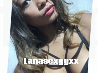 Lanasexyyxx