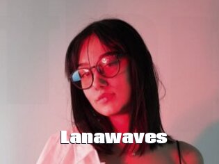 Lanawaves