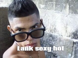 lank_sexy_hot The hot porn