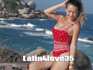 Latin4love35
