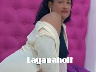 Layanaholt