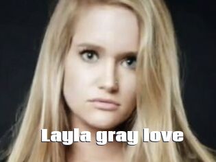 Layla_gray_love