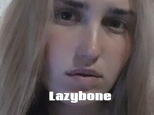 Lazybone