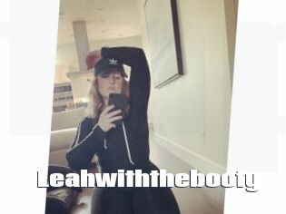 Leahwiththebooty