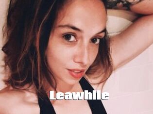 Leawhile