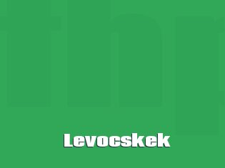Levocskek