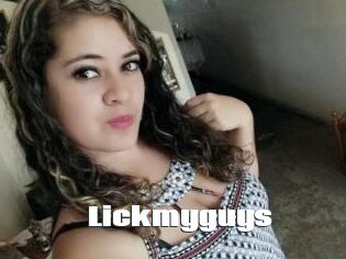 Lickmyguys