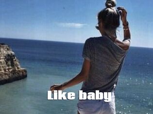 Like_baby