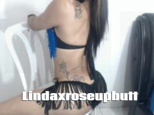 Lindaxroseupbutt