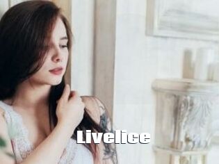 Livelice