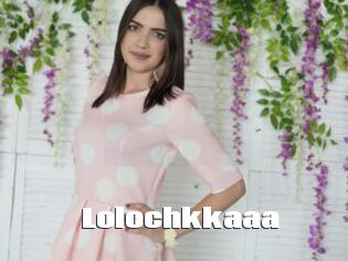 Lolochkkaaa