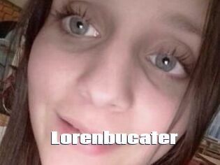 Lorenbucater