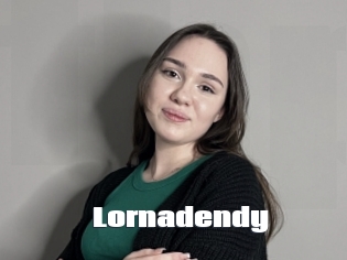 Lornadendy