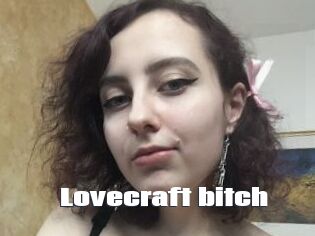 Lovecraft_bitch