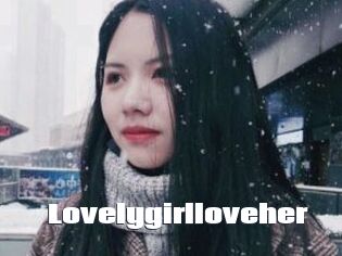Lovelygirlloveher