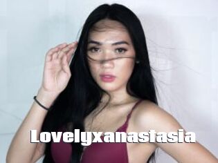 Lovelyxanastasia