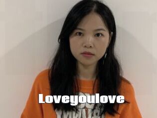 Loveyoulove