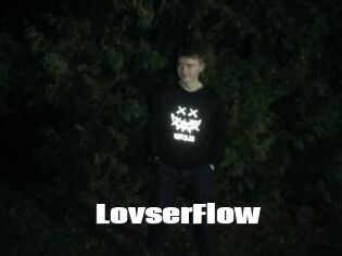 LovserFlow