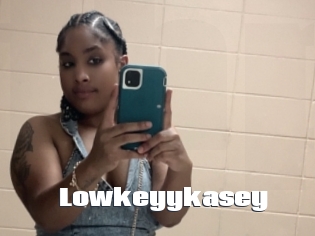 Lowkeyykasey