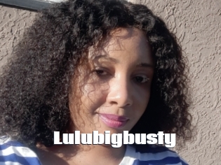 Lulubigbusty