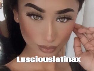 Lusciouslatinax