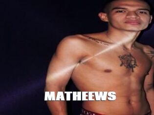 MATHEEWS